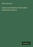Annals and Statistics of the United Presbyterian Church