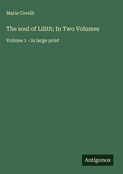 Cover The soul of Lilith; In Two Volumes