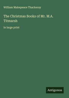 Cover The Christmas Books of Mr. M.A. Titmarsh