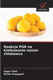 Reakcja PGR na kie¿kowanie nasion chlebowca