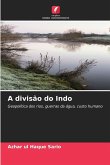 A divisão do Indo