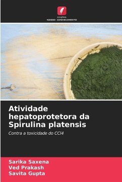 Atividade hepatoprotetora da Spirulina platensis Cover Atividade hepatoprotetora da Spirulina platensis