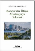Kangurular Ülkesi Avustralyaya Yolculuk Kangurular Ülkesi Avustralyaya Yolculuk
