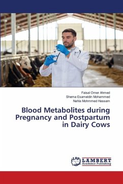 Cover Blood Metabolites during Pregnancy and Postpartum in Dairy Cows