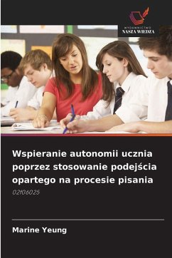 Cover Wspieranie autonomii ucznia poprzez stosowanie podej¿cia opartego na procesie pisania