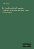 Die Juraformation Englands, Frankreichs und des Südwestlichen Deutschlands