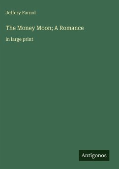 Cover The Money Moon; A Romance