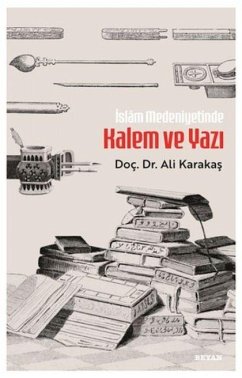 Cover Islam Medeniyetinde Kalem ve Yazi