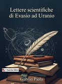 Lettere scientifiche di Evasio ad Uranio (eBook, ePUB)