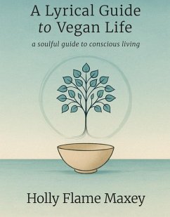 Cover A Lyrical Guide to Vegan Life (eBook, ePUB)