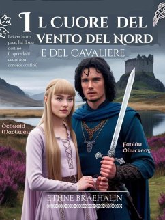 Il Cuore del Vento del Nord e del Cavaliere (eBook, ePUB) Cover Il Cuore del Vento del Nord e del Cavaliere (eBook, ePUB)