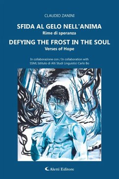 Cover Sfido al gelo nell'anima - Defying the forst in the soul (eBook, ePUB)