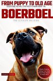 The Ultimate Boerboel Big Guide (eBook, ePUB)