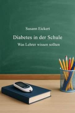Cover Diabetes in der Schule (eBook, ePUB)