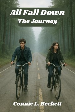 Cover All Fall Down: The Journey (Volume 1, #1) (eBook, ePUB)