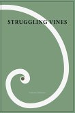 Struggling Vines (eBook, ePUB) Struggling Vines (eBook, ePUB)