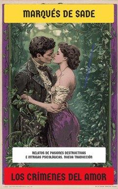 Los crímenes del amor (eBook, ePUB) - De Sade, Marquis