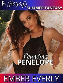 Cover Pounding Penelope (A Hotwife Summer Fantasy, #1) (eBook, ePUB)