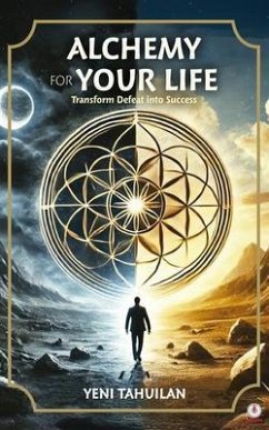 Cover ALCHEMY FOR YOUR LIFE (eBook, ePUB)