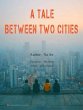 A Tale Between Two Cities (eBook, ePUB) - Bild 1