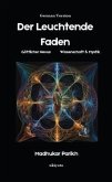 Der Leuchtende Faden   Göttlicher Nexus (eBook, ePUB) Der Leuchtende Faden   Göttlicher Nexus (eBook, ePUB)