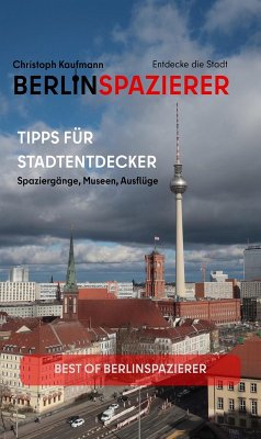 Cover Berlinspazierer - Tipps für Stadtentdecker (eBook, ePUB)
