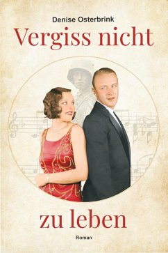 Cover Vergiss nicht zu leben (eBook, ePUB)