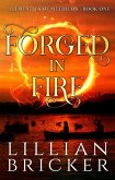 Forged in Fire (Elementals of Mythicos, #1) (eBook, ePUB) Forged in Fire (Elementals of Mythicos, #1) (eBook, ePUB)