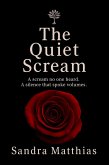 The Quiet Scream (eBook, ePUB)