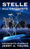 Stelle all'orizzonte (Segnali di Guerra Nello Spazio, #6) (eBook, ePUB) Stelle all'orizzonte (Segnali di Guerra Nello Spazio, #6) (eBook, ePUB)