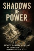 Shadows of power (eBook, ePUB)