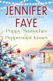 Puppy Smooches & Peppermint Kisses (Kringle Falls, #3) (eBook, ePUB)