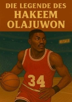 Cover Die Legende des Hakeem Olajuwon