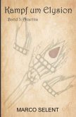 Kampf um Elysion - Band 3: Avaritia