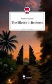 The Silence in Between. Life is a Story - story.one The Silence in Between. Life is a Story - story.one