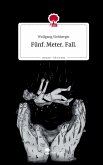 Fünf. Meter. Fall.. Life is a Story - story.one Fünf. Meter. Fall.. Life is a Story - story.one