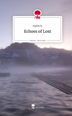 Cover Echoes of Lost. Life is a Story - story.one