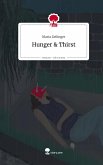 Hunger & Thirst. Life is a Story - story.one