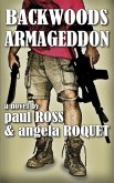Backwoods Armageddon (eBook, ePUB) Backwoods Armageddon (eBook, ePUB)