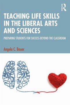 Cover Teaching Life Skills in the Liberal Arts and Sciences (eBook, PDF)