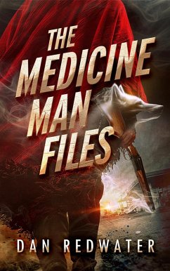 Cover The Medicine Man Files (eBook, ePUB)