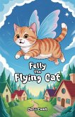 Felly the Flying Cat (eBook, ePUB)