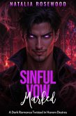 Sinful Vow Marked: A Dark Romance Twisted in Harem Desires (Vows of Ruin) (eBook, ePUB) Sinful Vow Marked: A Dark Romance Twisted in Harem Desires (Vows of Ruin) (eBook, ePUB)