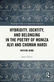 Hybridity, Identity, and Belonging in the Poetry of Moniza Alvi and Choman Hardi (eBook, PDF)