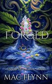 Forged: Fae Fantasy Romance (A Court of Passion Book 3) (eBook, ePUB)