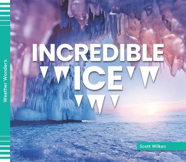 Incredible Ice