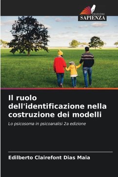Il ruolo dell'identificazione nella costruzione dei modelli - Clairefont Dias Maia, Edilberto