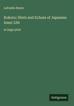Cover Kokoro; Hints and Echoes of Japanese Inner Life