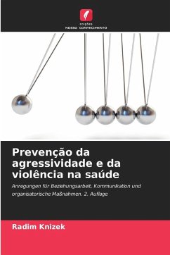 Prevenção da agressividade e da violência na saúde Cover Prevenção da agressividade e da violência na saúde