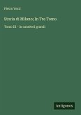 Storia di Milano; In Tre Tomo